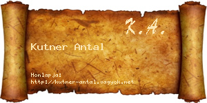Kutner Antal névjegykártya